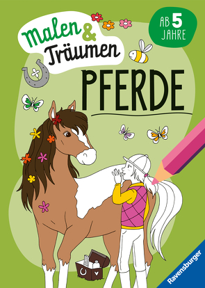 Ravensburger Pferde – malen und träumen – 24 Ausmalbilder für Kinder ab 6 Jahren – Motive für Pferde-Fans zum Entspannen von Metzen,  Isabelle