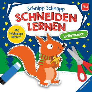 Ravensburger Schnipp-Schnapp Schneiden lernen Weihnachten – Schneiden und Kleben ab 3 Jahren – Block mit Belohnungsstickern und Profi-Urkunde – Perforierte Seiten von Fröhlich,  Anke, Gregor,  Rina