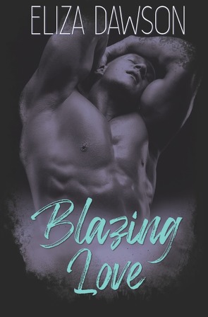 Raving Hearts Rockstar Romance / Blazing Love von Dawson,  Eliza