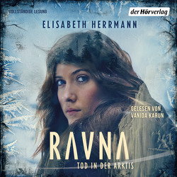 Ravna – Tod in der Arktis von Herrmann,  Elisabeth, Karun,  Vanida