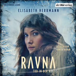 Ravna – Tod in der Arktis von Herrmann,  Elisabeth, Karun,  Vanida