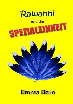 Rawanni / Rawanni und die Spezialeinheit: Band 9 von Baro,  Emma