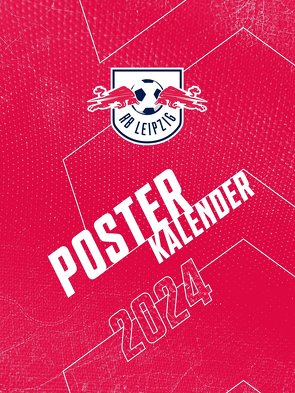 RB Leipzig 2024 – Posterkalender