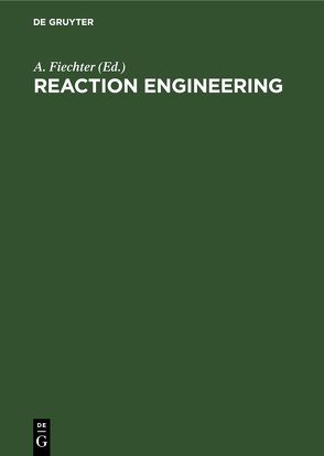 Reaction Engineering von Buchholz,  K., Fiechter,  A.