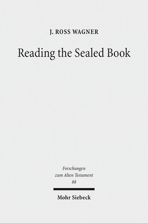 Reading the Sealed Book von Wagner,  J. Ross