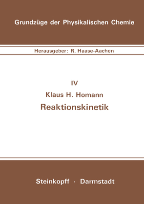 Reaktionskinetik von Homann,  K.H.