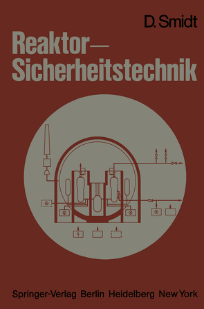 Reaktor-Sicherheitstechnik von Smidt,  D.