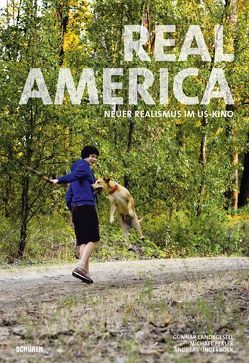 Real America von Landsgesell,  Gunnar, Pekler,  Michael, Ungerböck,  Andreas