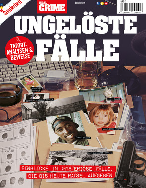 Real Crime Sonderheft – UNGELÖSTE FÄLLE von Buss,  Oliver