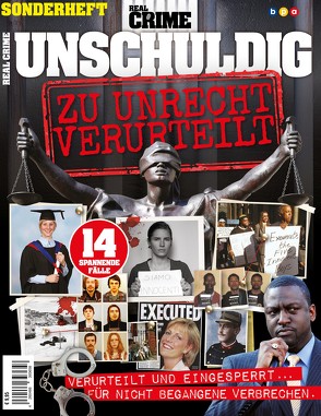 Real Crime Sonderheft – Unschuldig von Buss,  Oliver