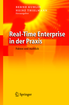 Real-Time Enterprise in der Praxis von Kuglin,  Bernd, Thielmann,  Heinz