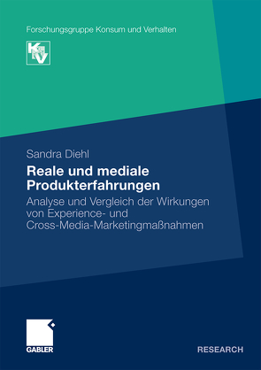 Reale und mediale Produkterfahrungen von Diehl,  Sandra