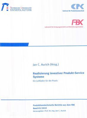 Realisierung investiver Produkt-Service-Systeme von Aurich,  Jan C