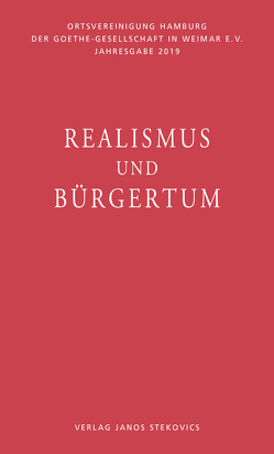 Realismus und Bürgertum von Flechsig,  Ragnhild, Heizmann,  Bertold, Ibold,  Thies, Sautermeister,  Gert, Sina,  Kai, Thomsen,  Hargen