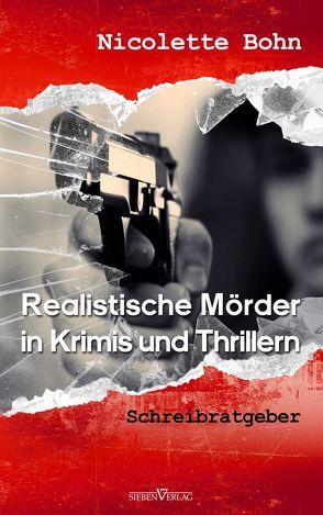 Realistische Mörder in Krimis und Thrillern von Bohn,  Nicolette