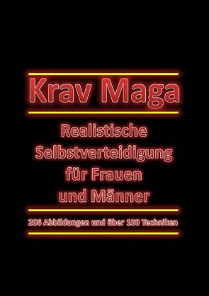 Realistische Selbstverteidigung für Frauen und Männer von Klemmer,  Frank