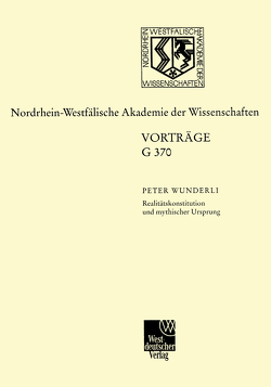 Realitätskonstitution und mythischer Ursprung von Wunderli,  Peter