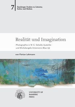 Realität und Imagination von Lehmann,  Florian