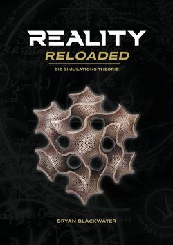 Reality Reloaded von Blackwater,  Bryan