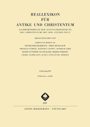 Reallexikon für Antike und Christentum von Brakmann,  Heinzgerd, de Blaauw,  Sible, Fuhrer,  Therese, Hornung,  Christian, Leppin,  Hartmut, Löhr,  Winrich, Nesselrath,  Heinz-Günther, Niehoff,  Maren, Tanaseanu-Doebler,  Ilinca