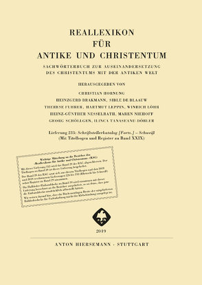 Reallexikon für Antike und Christentum von Brakmann,  Heinzgerd, de Blaauw,  Sible, Fuhrer,  Therese, Hornung,  Christian, Leppin,  Hartmut, Löhr,  Winrich, Nesselrath,  Heinz-Günther, Niehoff,  Maren, Tanaseanu-Doebler,  Ilinca