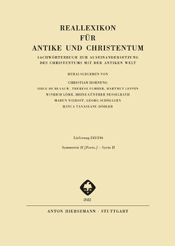 Reallexikon für Antike und Christentum von Brakmann,  Heinzgerd, de Blaauw,  Sible, Fuhrer,  Therese, Hornung,  Christian, Leppin,  Hartmut, Löhr,  Winrich, Nesselrath,  Heinz-Günther, Niehoff,  Maren, Tanaseanu-Doebler,  Ilinca