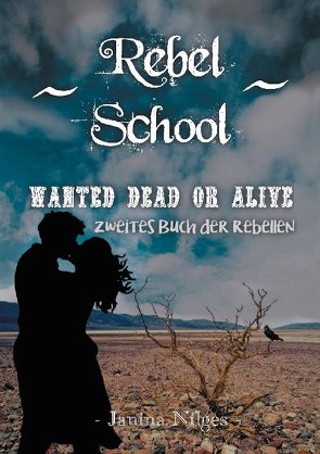 Rebel School von Nilges,  Janina