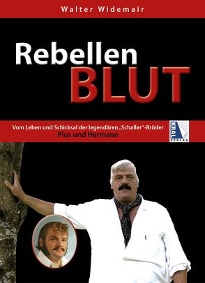 Rebellenblut von Widemair,  Walter