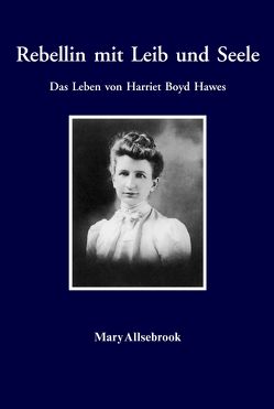 Rebellin mit Leib und Seele von Allsebrook,  Mary, Eichler,  Ilse