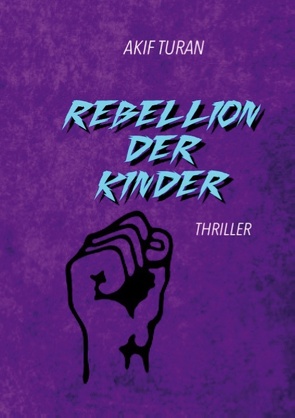 Rebellion der Kinder von Turan,  Akif