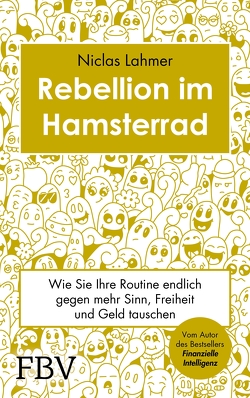 Rebellion im Hamsterrad von Lahmer,  Niclas