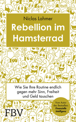 Rebellion im Hamsterrad von Lahmer,  Niclas