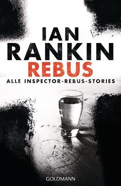 REBUS von Bandini,  Ditte, Bandini,  Giovanni, Lösch,  Conny, Rankin,  Ian