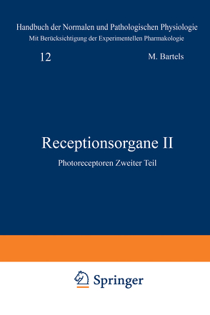 Receptionsorgane II von Bergmann,  G.v., Bethe,  A., Ellinger,  A., Embden,  G.