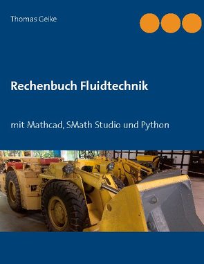 Rechenbuch Fluidtechnik von Geike,  Thomas