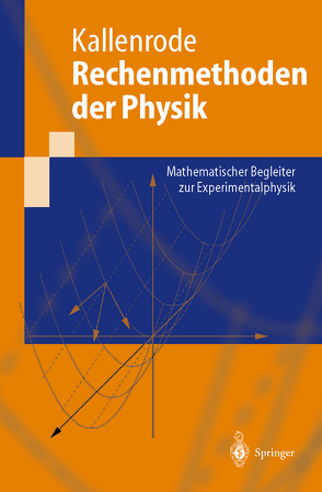 Rechenmethoden der Physik von Kallenrode,  May-Britt