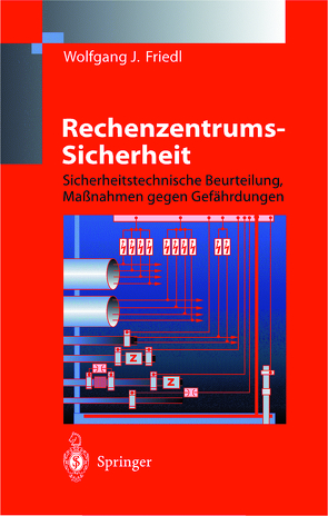 Rechenzentrums-Sicherheit von Friedl,  Wolfgang J.