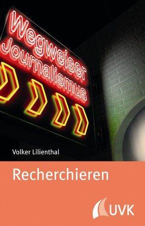 Recherchieren von Lilienthal,  Volker