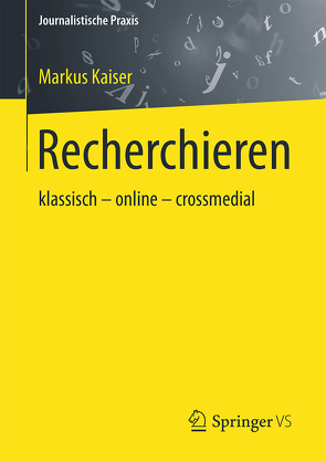 Recherchieren von Kaiser,  Markus