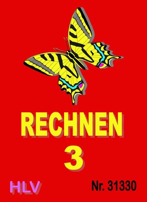 Rechnen 3 von Gugelmann,  Armin, Nyffeler,  Kurt