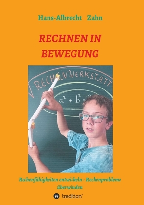 RECHNEN IN BEWEGUNG von Zahn,  Hans-Albrecht