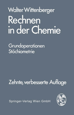 Rechnen in der Chemie von Wittenberger,  Walter