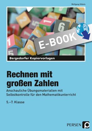 Rechnen mit großen Zahlen von Goebels,  Wolfgang