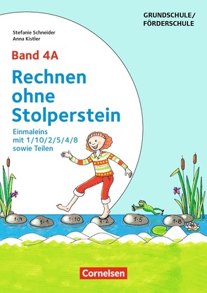 Rechnen ohne Stolperstein – Band 4A von Kistler,  Anna, Schneider,  Stefanie