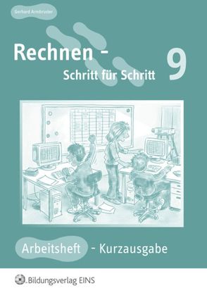 Rechnen – Schritt für Schritt 1 bis 10 / Rechnen – Schritt für Schritt von Armbruster,  Gerhard