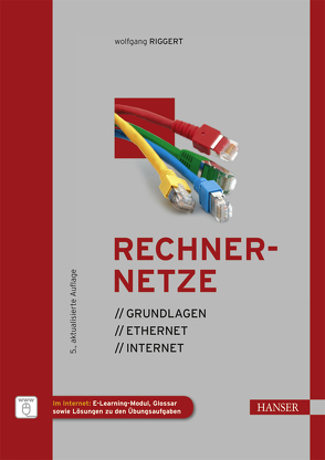 Rechnernetze von Lutz,  Michael, Märtin,  Christian, Riggert,  Wolfgang