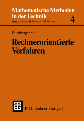 Rechnerorientierte Verfahren von Buchberger,  Bruno, Feilmeier,  Manfred, Kratz,  Mathias, Kulisch,  Ulrich, Kutzler,  Bernhard, Rump,  Siegfried M.