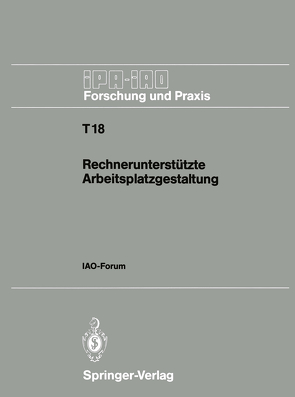 Rechnerunterstützte Arbeitsplatzgestaltung von Bullinger,  Hans-Jörg