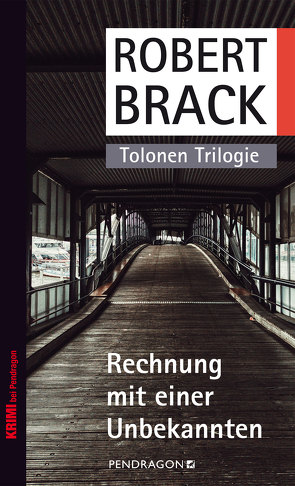 Rechnung mit einer Unbekannten von Brack,  Robert