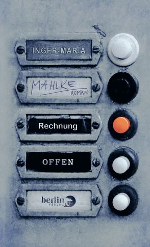 Rechnung offen von Mahlke,  Inger-Maria